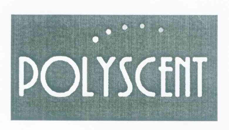 polyscent 商标公告