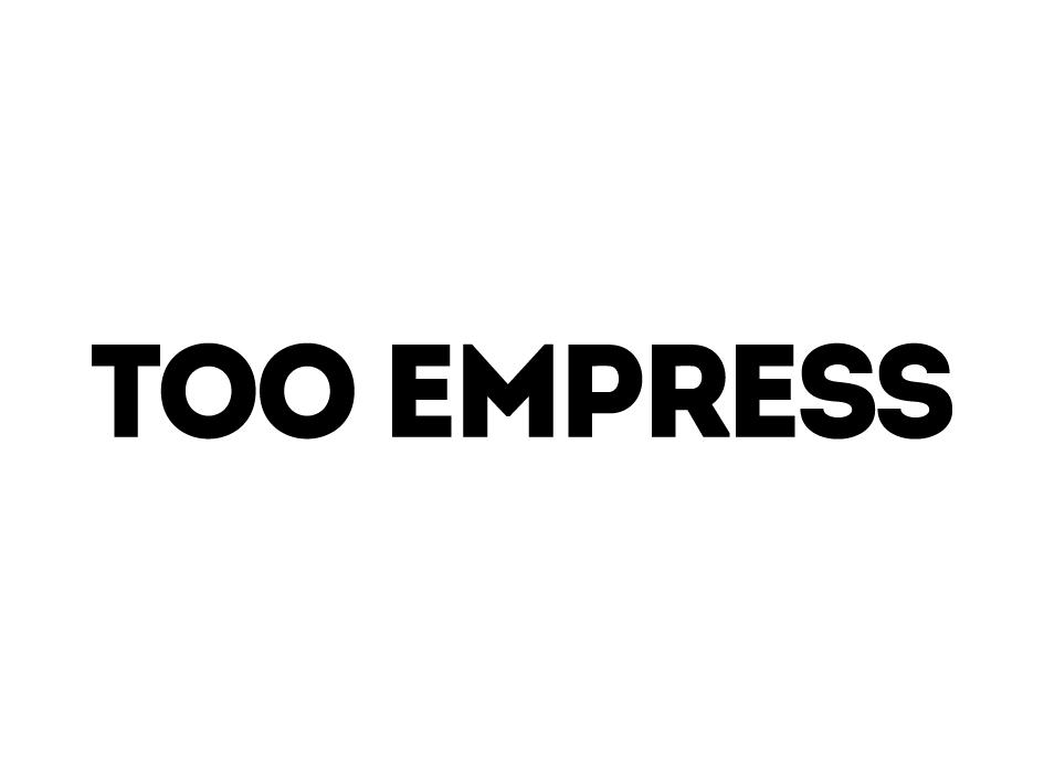 too empress 商标公告