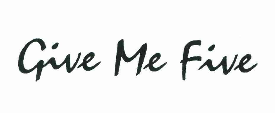 give me five图片,give me five壁纸 give me five 商标公告
