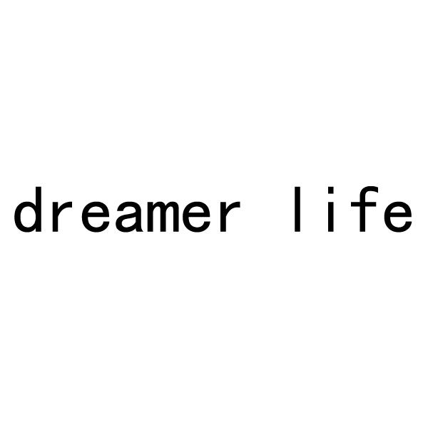dreamer life 商标公告