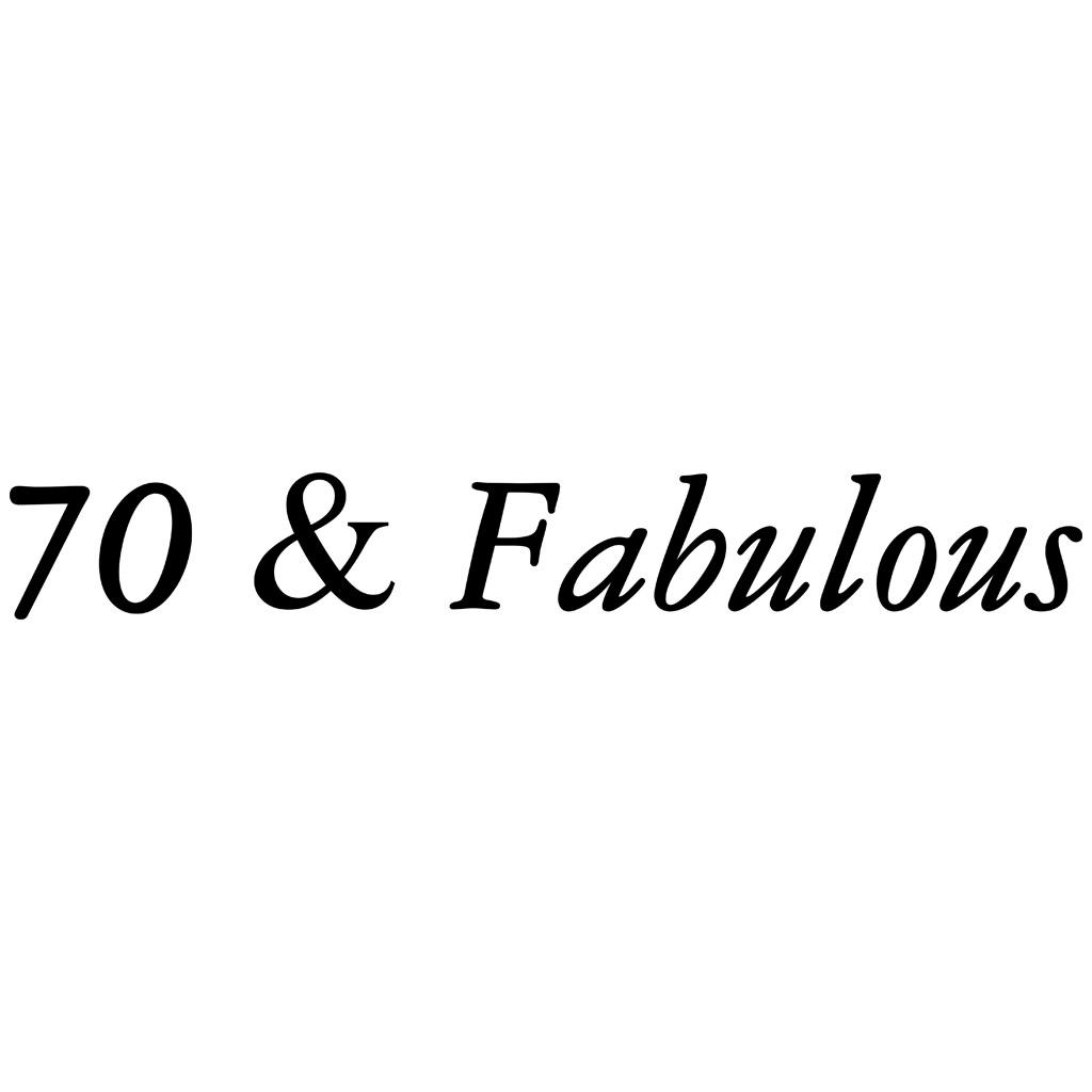 70 & fabulous 商标公告